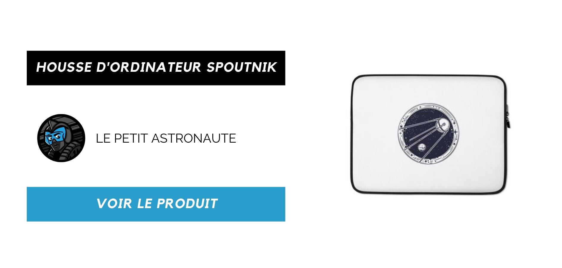 Housse Ordinateur Spoutnik